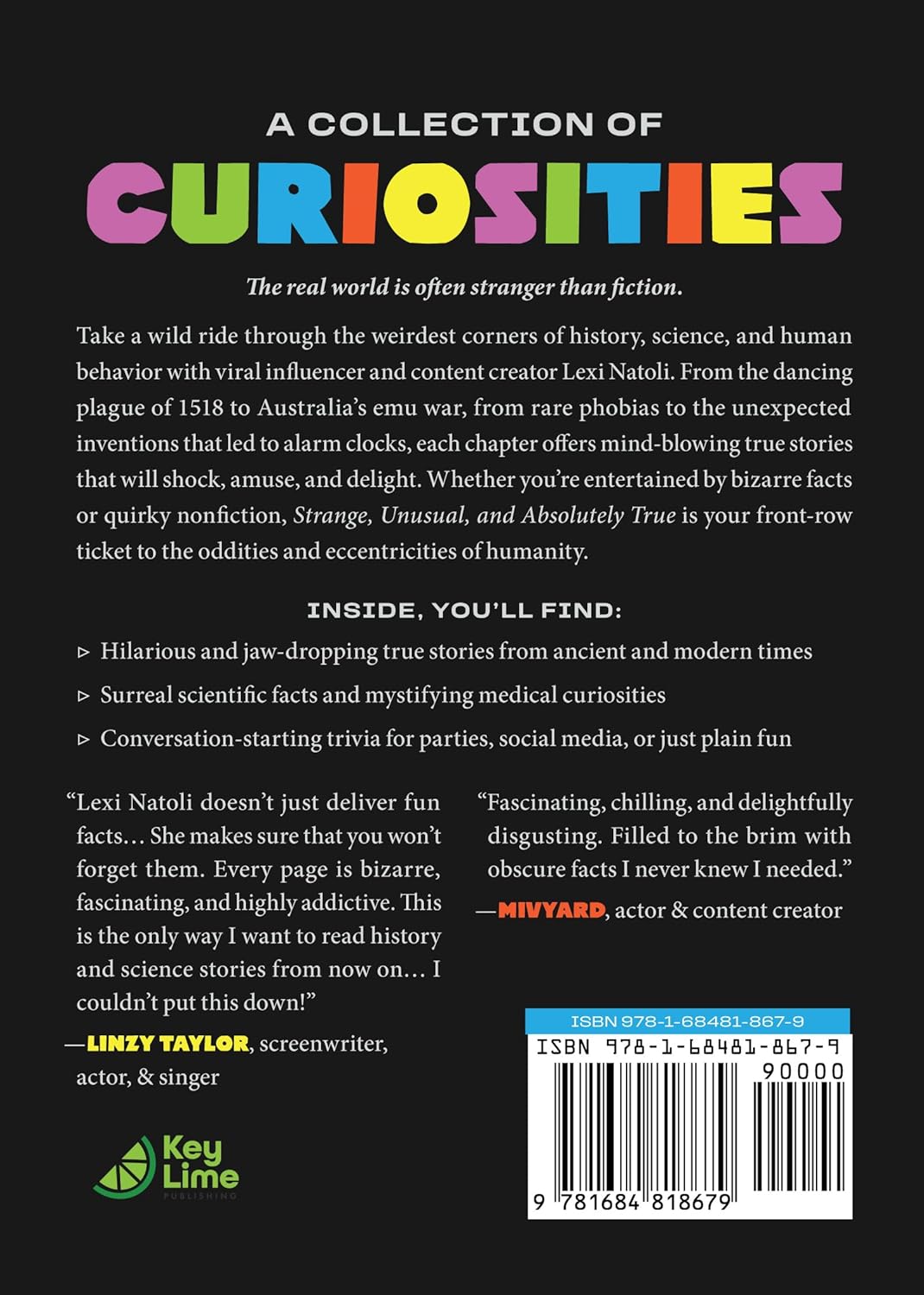 Strange, Unusual, and Absolutely True: Weirdest Stories in History, Science, and Human Behavior