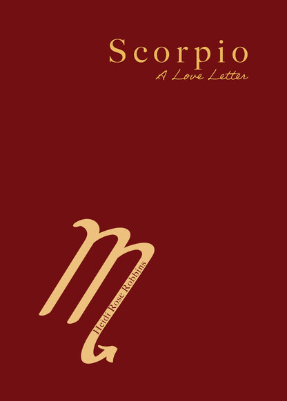 Scorpio: A Love Letter